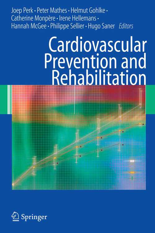 Book cover of Cardiovascular Prevention and Rehabilitation (2007)