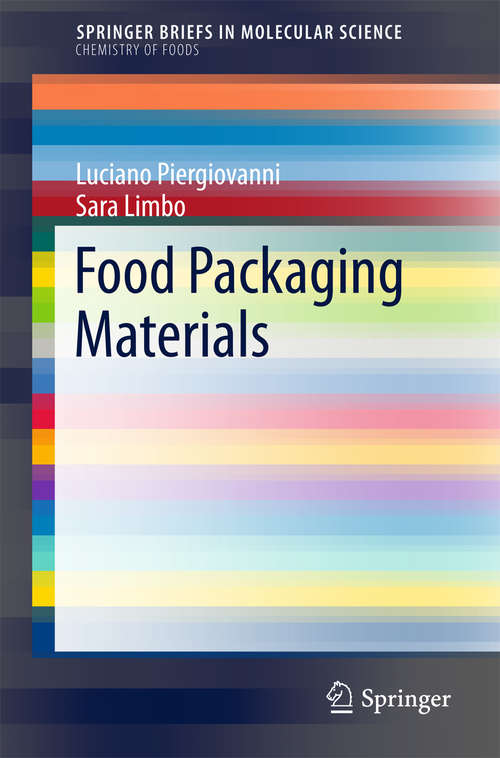 Book cover of Food Packaging Materials (1st ed. 2016) (SpringerBriefs in Molecular Science)