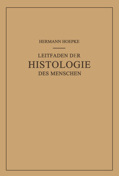 Book cover of Leitfaden der Histologie des Menschen (1950)