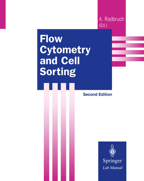 Book cover of Flow Cytometry and Cell Sorting (2nd ed. 2000) (Springer Lab Manuals)