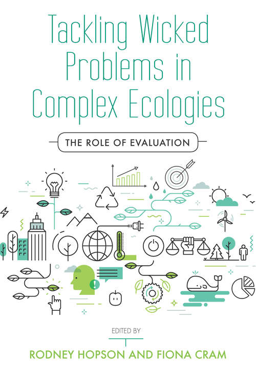 Book cover of Tackling Wicked Problems in Complex Ecologies: The Role of Evaluation