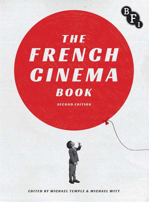 Book cover of The French Cinema Book