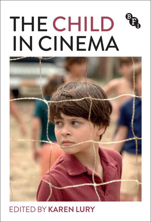 Book cover of The Child in Cinema