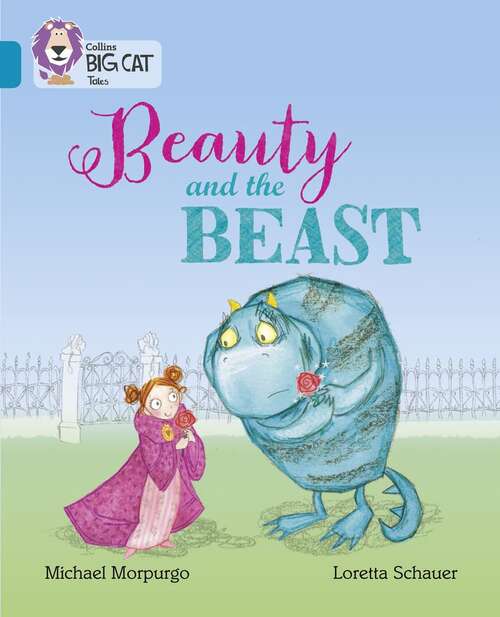 Book cover of Beauty And The Beast: Band 13/topaz (collins Big Cat) (Collins Big Cat Ser.)