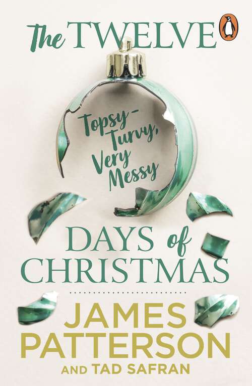 Book cover of The Twelve Topsy-Turvy, Very Messy Days of Christmas: A funny and heartwarming festive story from the No. 1 bestselling author