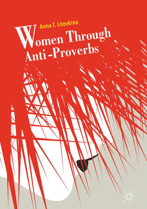 Book cover of Women Through Anti-Proverbs (1st ed. 2019)