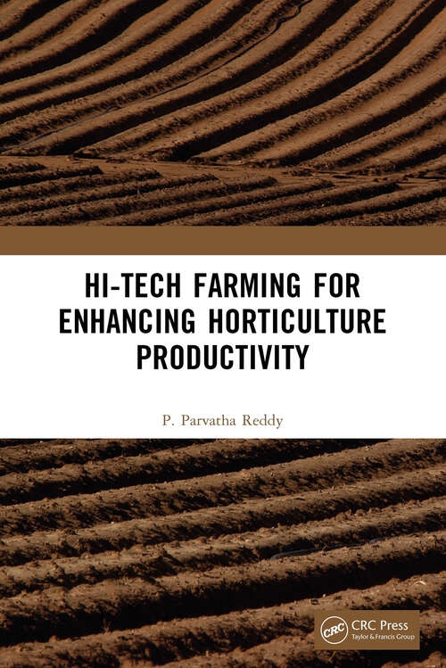 Book cover of Hi-Tech Farming for Enhancing Horticulture Productivity
