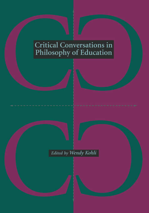 Book cover of Critical Conversations in Philosophy of Education