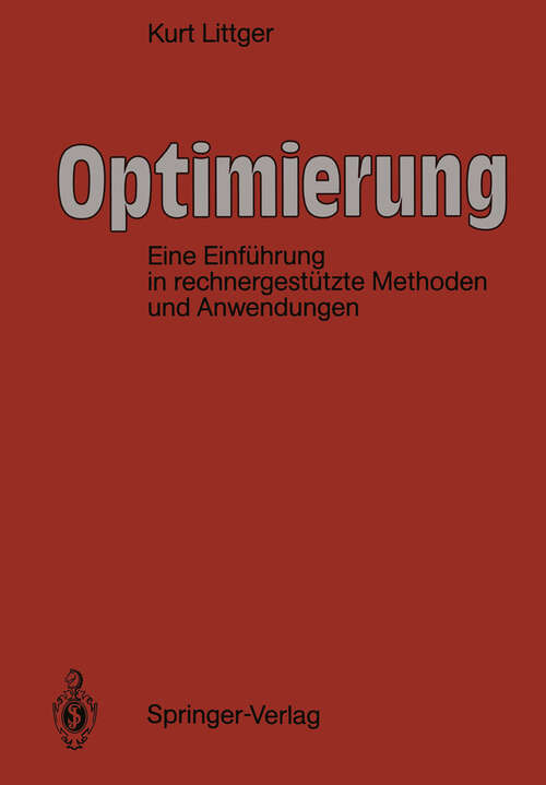 Book cover of Optimierung: Eine Einführung in rechnergestützte Methoden (1992)