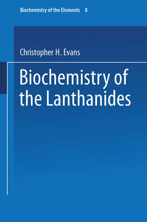 Book cover of Biochemistry of the Lanthanides (1990) (Biochemistry of the Elements #8)