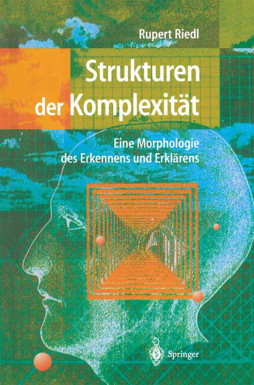 Book cover of Strukturen der Komplexität: Eine Morphologie des Erkennens und Erklärens (2000)