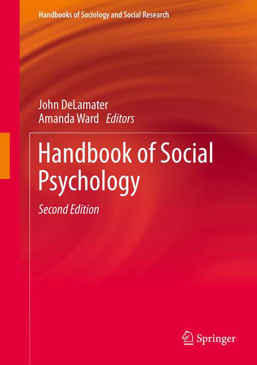 Book cover of Handbook of Social Psychology (2nd ed. 2013) (Handbooks of Sociology and Social Research)