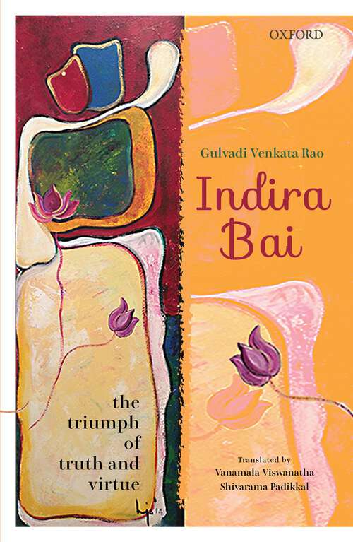 Book cover of Indira Bai: The Triumph of Truth and Virtue