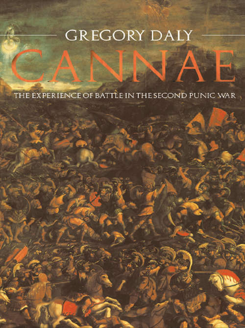 Book cover of Cannae: The Experience of Battle in the Second Punic War