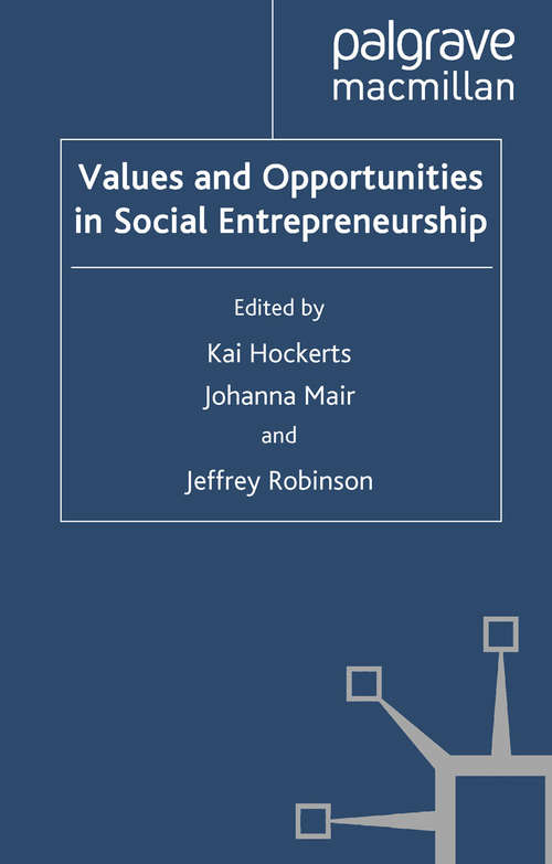 Book cover of Values and Opportunities in Social Entrepreneurship (2010)