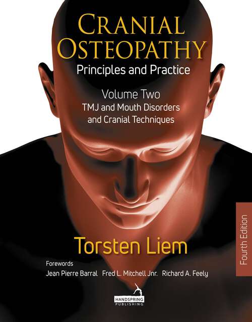 Book cover of Cranial Osteopathy: Special Sense Organs, Orofacial Pain, Headache, and Cranial Nerves