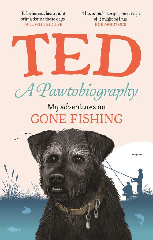 Book cover of A Pawtobiography: My adventures on Gone Fishing