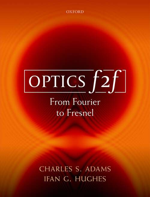 Book cover of Optics f2f: From Fourier to Fresnel