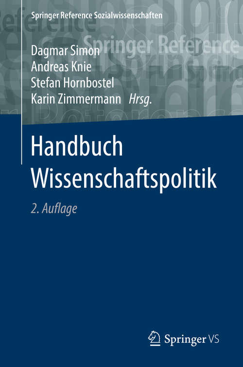 Book cover of Handbuch Wissenschaftspolitik (2. Aufl. 2016) (Springer Reference Sozialwissenschaften)