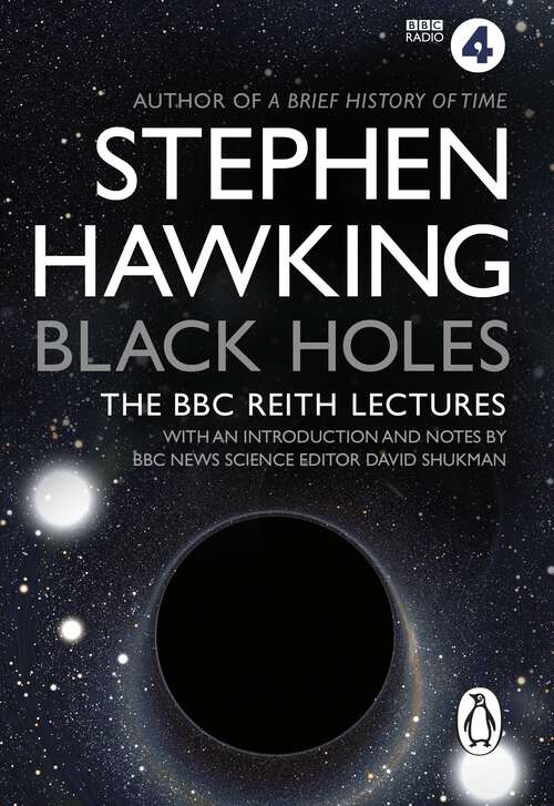 Book cover of Black Holes: The Reith Lectures