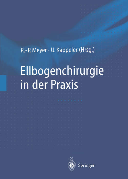 Book cover of Ellbogenchirurgie in der Praxis (1998)