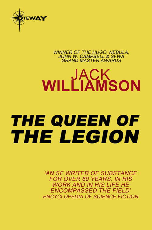 Book cover of The Queen of the Legion (Legion of Space #4)