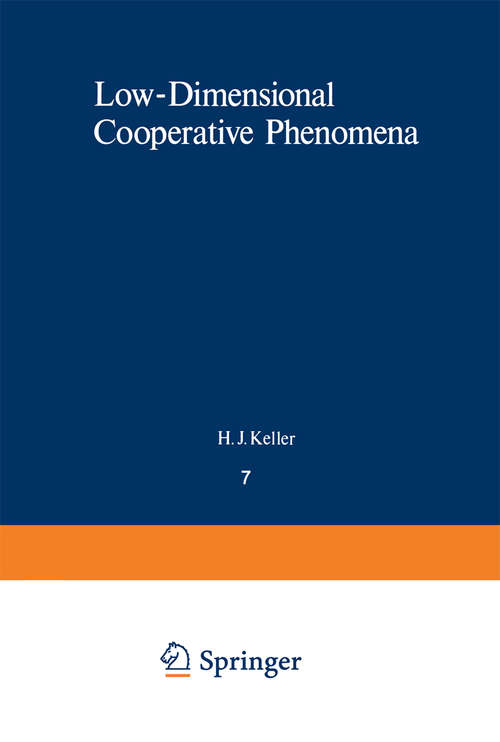 Book cover of Low-Dimensional Cooperative Phenomena: The Possibility of High-Temperature Superconductivity (1975) (Nato Science Series B: #7)