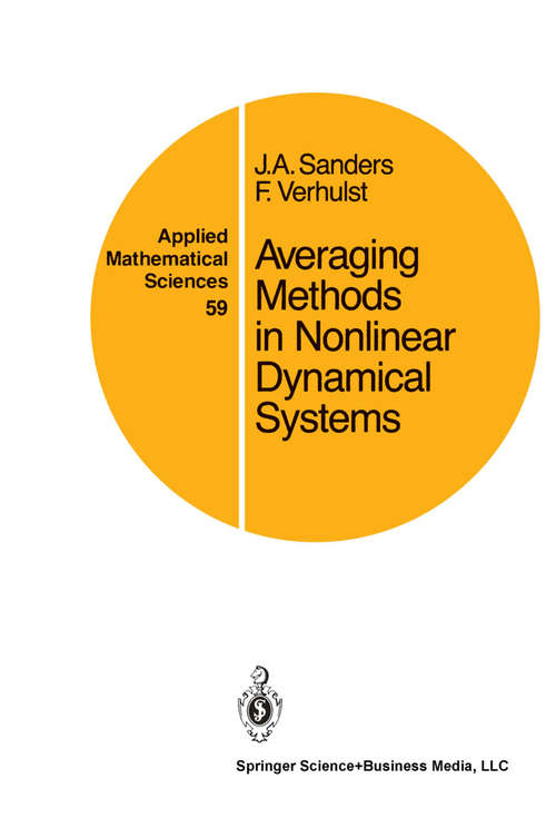 Book cover of Averaging Methods in Nonlinear Dynamical Systems (1985) (Applied Mathematical Sciences #59)