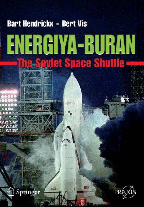 Book cover of Energiya-Buran: The Soviet Space Shuttle (2007) (Springer Praxis Books)