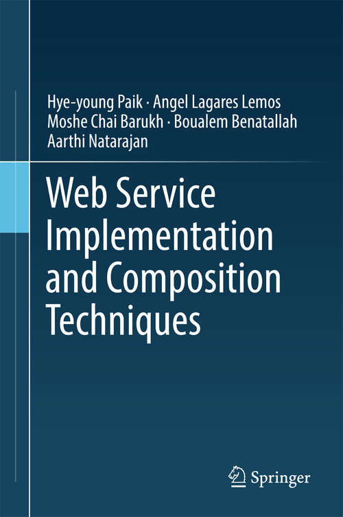 Book cover of Web Service Implementation and Composition Techniques