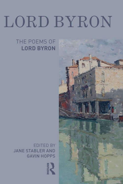 Book cover of The Poems of Lord Byron - Don Juan: Volumes IV & V (Longman Annotated English Poets)