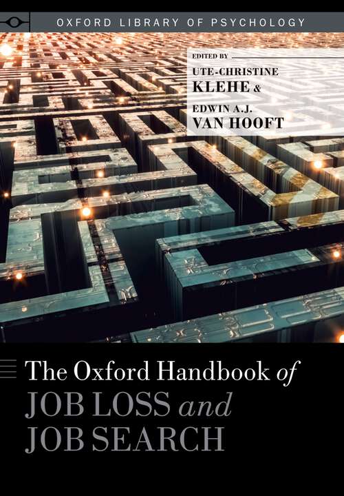 Book cover of The Oxford Handbook of Job Loss and Job Search (Oxford Library of Psychology)