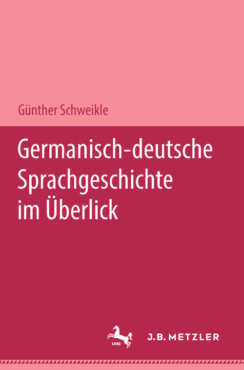 Book cover of Germanisch - deutsche Sprachgeschichte im Überblick (1. Aufl. 1986)