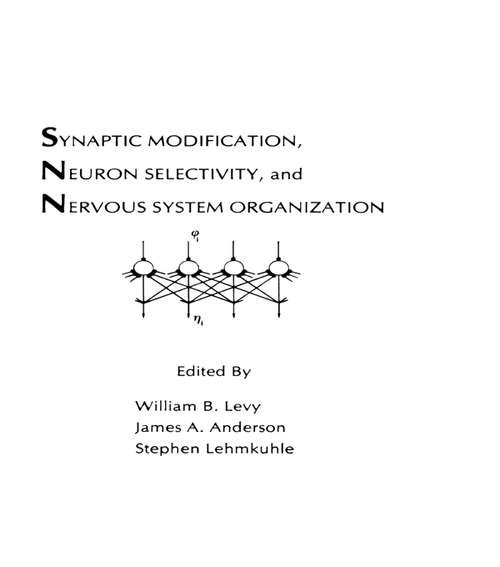 Book cover of Synaptic Modification, Neuron Selectivity, and Nervous System Organization