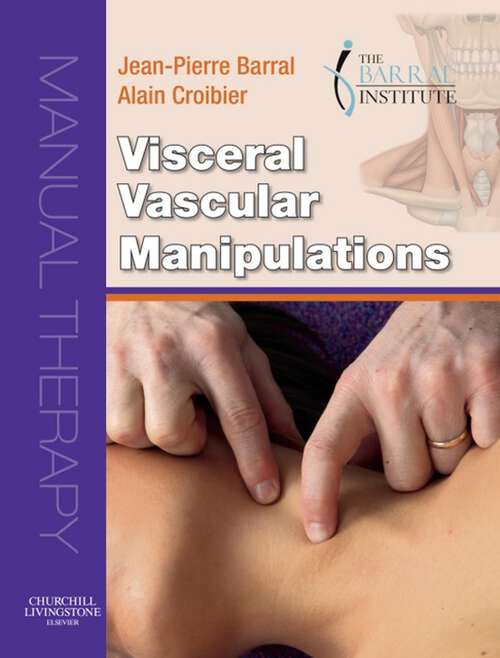 Book cover of Visceral Vascular Manipulations E-Book: Visceral Vascular Manipulations E-Book