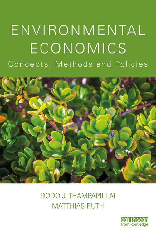 Book cover of Environmental Economics: Concepts, Methods and Policies