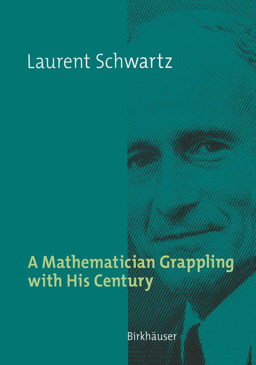 Book cover of A Mathematician Grappling with His Century (2001)