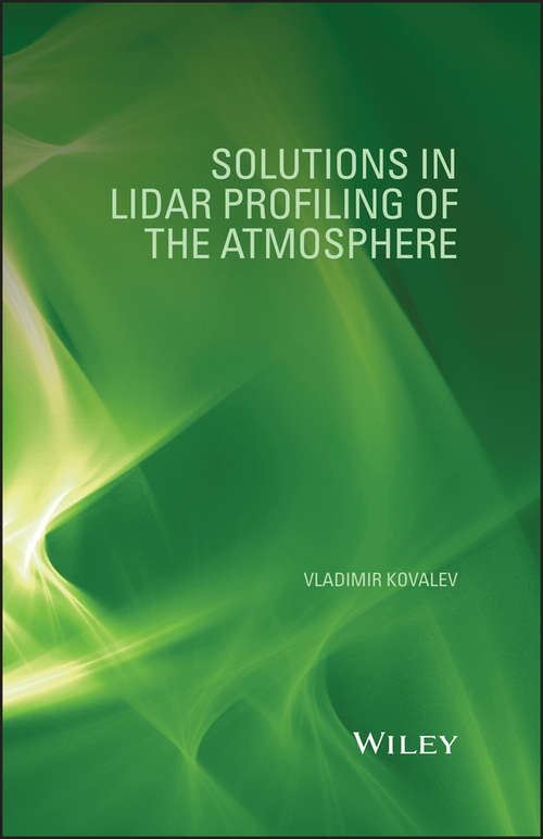 Book cover of Solutions in LIDAR Profiling of the Atmosphere