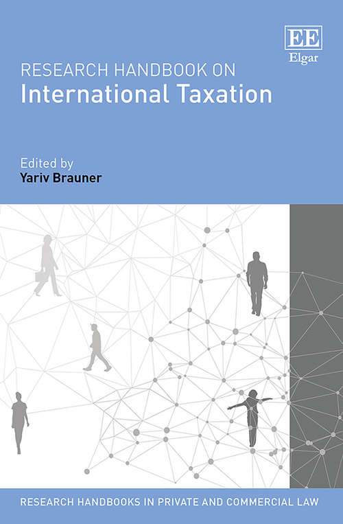 Book cover of Research Handbook on International Taxation (Research Handbooks in Private and Commercial Law series)