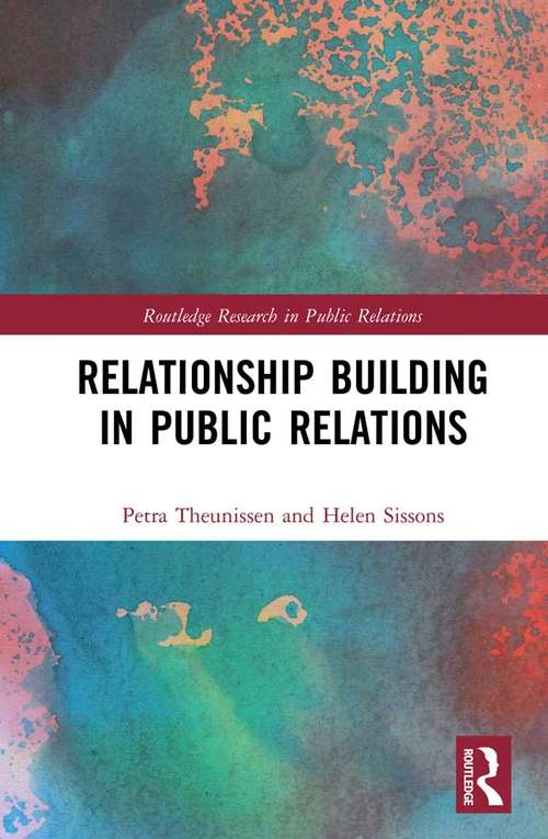 Book cover of Relationship Building in Public Relations (Routledge Research in Public Relations)