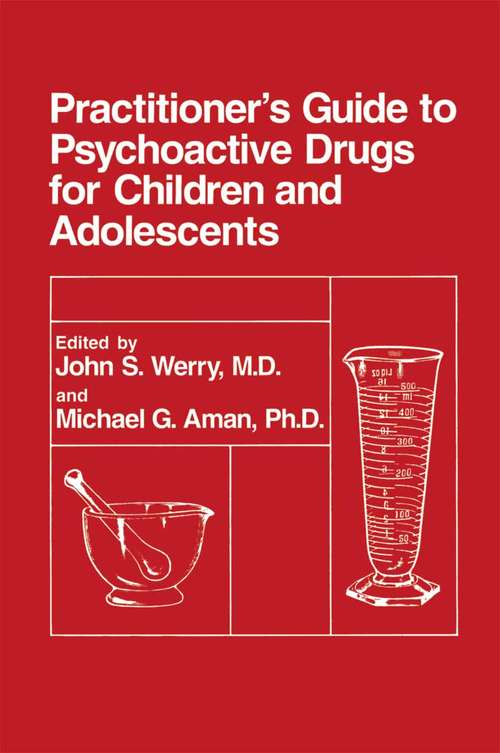 Book cover of Practitioner’s Guide to Psychoactive Drugs for Children and Adolescents (1993)