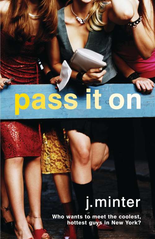 Book cover of Pass It On: An Insiders Novel (Insiders)