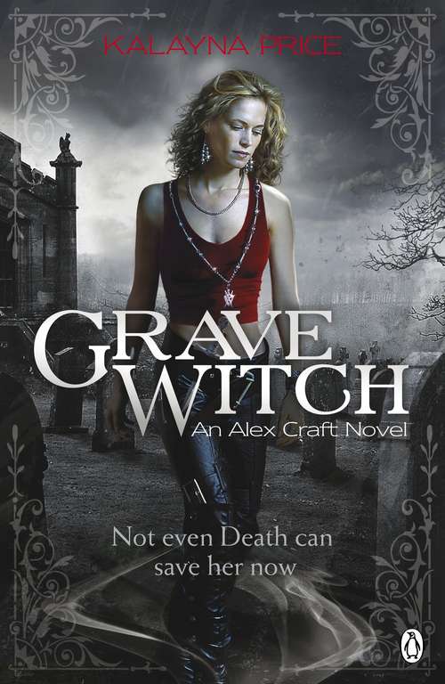 Book cover of Grave Witch (Alex Craft #1)