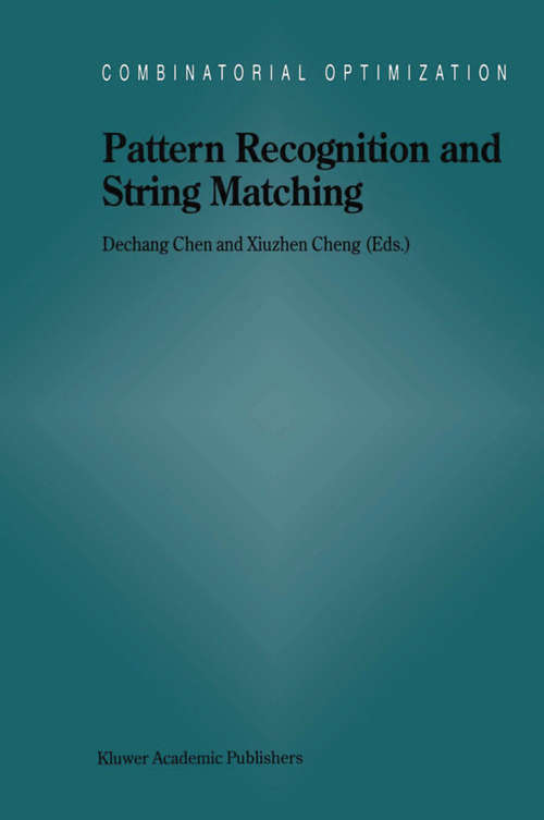 Book cover of Pattern Recognition and String Matching (2002) (Combinatorial Optimization #13)