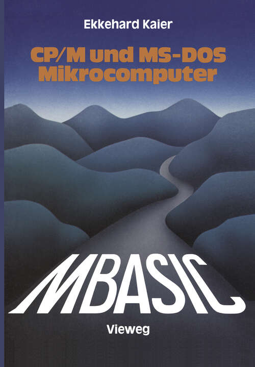 Book cover of MBASIC-Wegweiser für Mikrocomputer unter CP/M und MS-DOS (1984)
