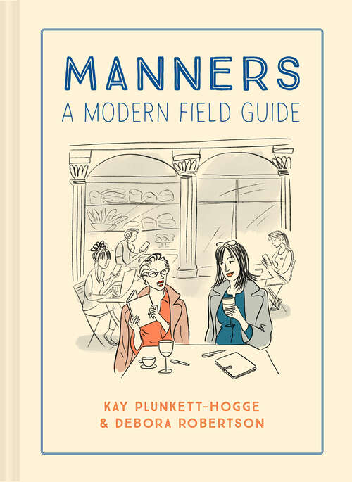 Book cover of Manners: A Modern Field Guide (ePub edition)