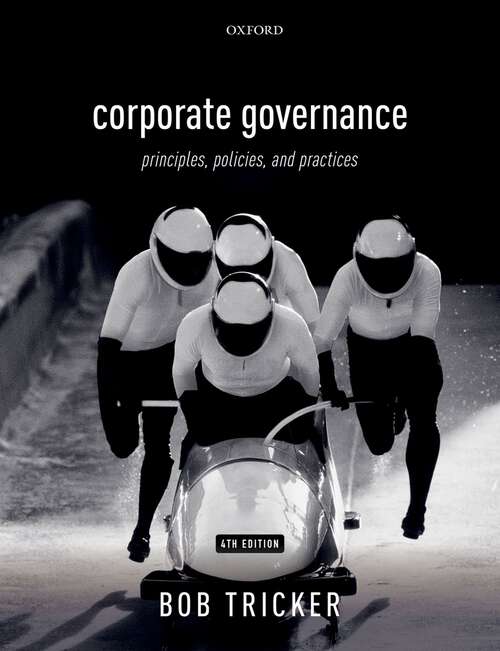 Book cover of Corporate Governance: Principles, Policies, and Practices (2) (G - Reference, Information And Interdisciplinary Subjects Ser.)