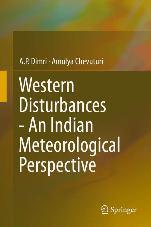 Book cover of Western Disturbances - An Indian Meteorological Perspective (1st ed. 2016)