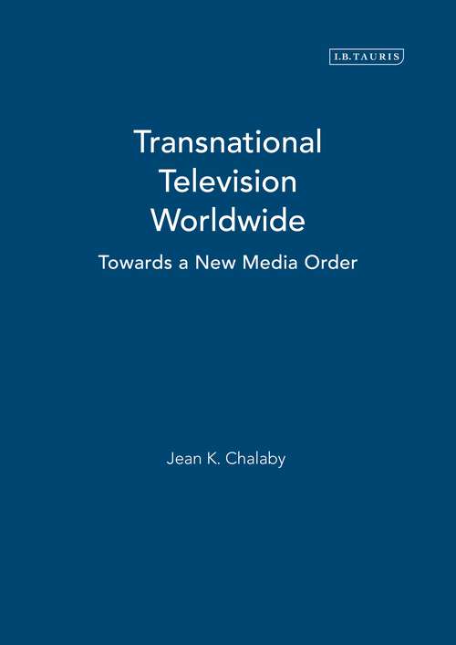 Book cover of Transnational Television Worldwide: Towards a New Media Order