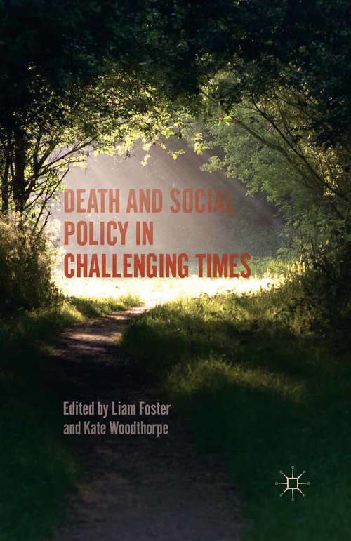 Book cover of Death and Social Policy in Challenging Times (1st ed. 2016)